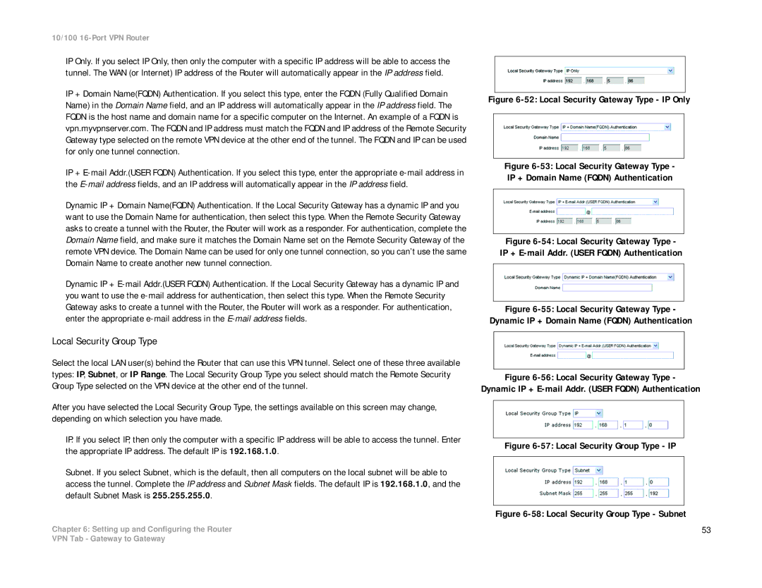 Linksys RV016 manual Local Security Group Type, Local Security Gateway Type IP Only 