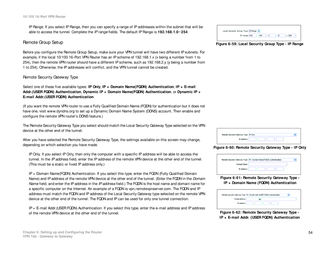 Linksys RV016 manual Remote Group Setup, Remote Security Gateway Type 