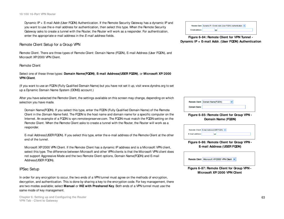 Linksys RV016 manual Remote Client Setup for a Group VPN, Remote Client for Group VPN Domain Name Fqdn 