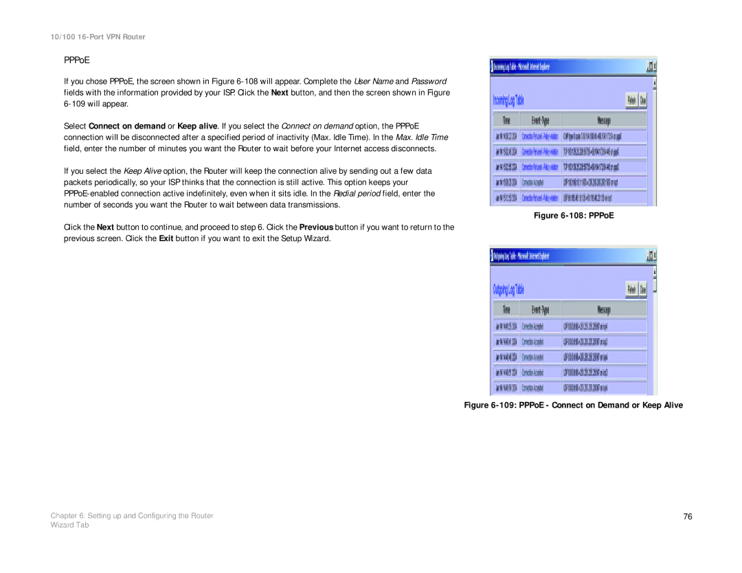 Linksys RV016 manual PPPoE Connect on Demand or Keep Alive 