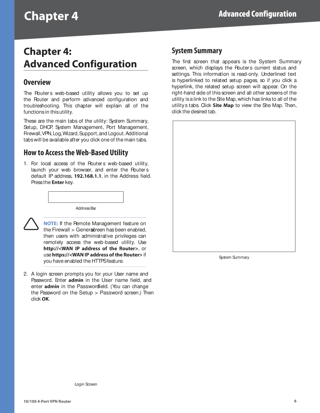 Linksys RV042 manual Chapter Advanced Configuration, Overview, How to Access the Web-Based Utility, System Summary 