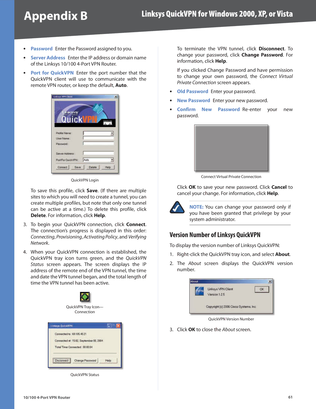 Linksys RV042 manual Version Number of Linksys QuickVPN, Confirm New Password Re-enter your new password 