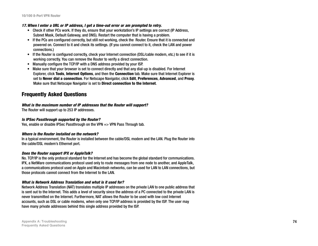 Linksys RV082 manual Frequently Asked Questions, Is IPSec Passthrough supported by the Router? 