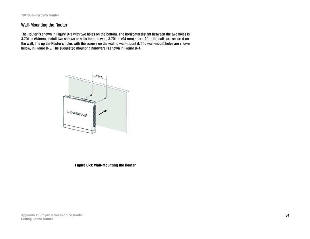 Linksys RV082 manual Figure D-3 Wall-Mounting the Router 