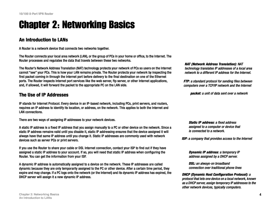 Linksys RV082 manual Networking Basics, An Introduction to LANs, The Use of IP Addresses 
