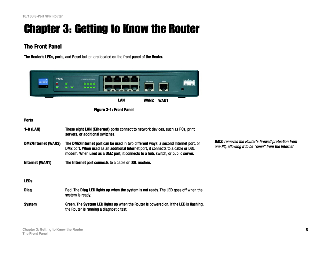 Linksys RV082 manual Getting to Know the Router, The Front Panel 