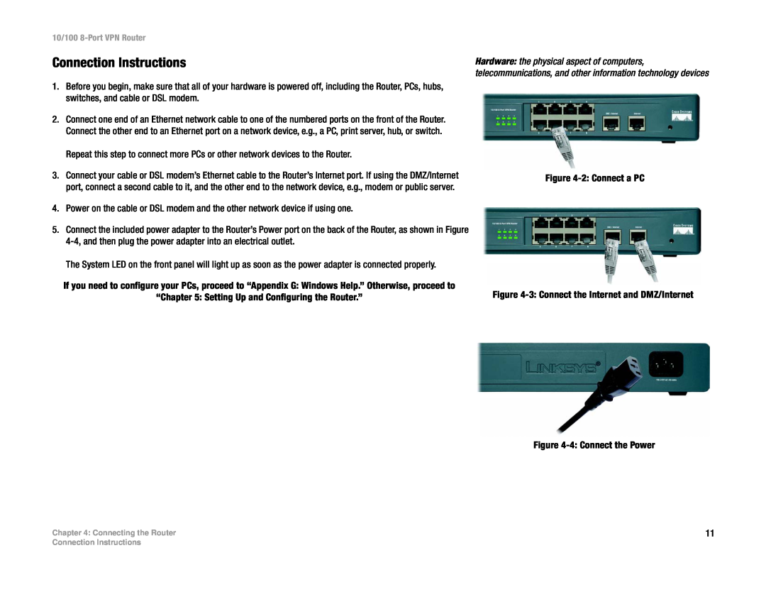 Linksys RV082 manual Connection Instructions 