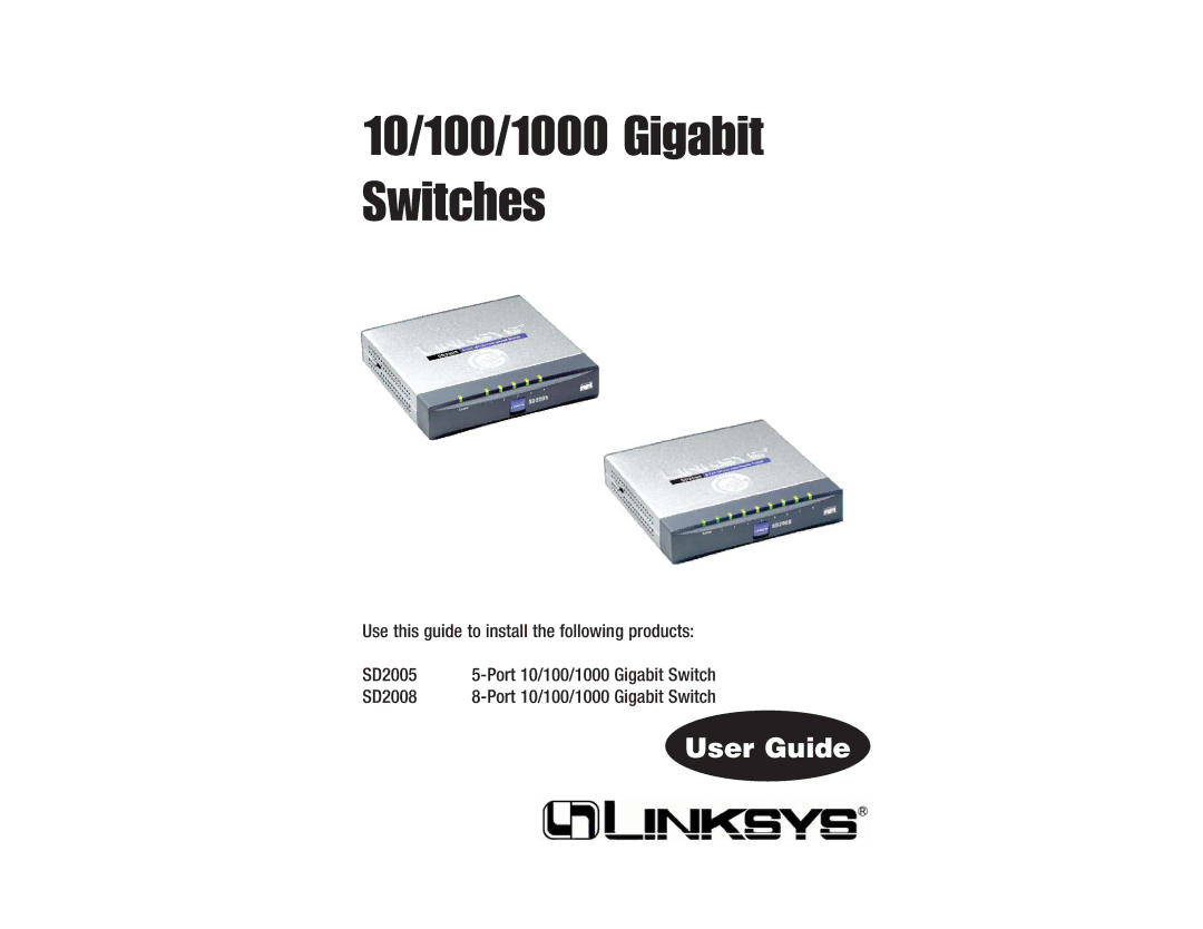 Linksys SD2005 manual 10/100/1000 Gigabit Switches 