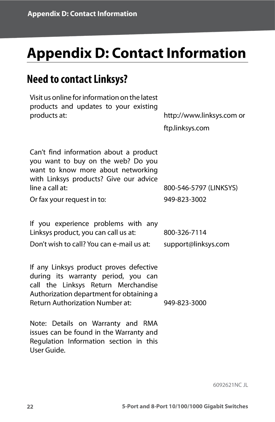 Linksys SD2008 manual Appendix D Contact Information, Need to contact Linksys? 