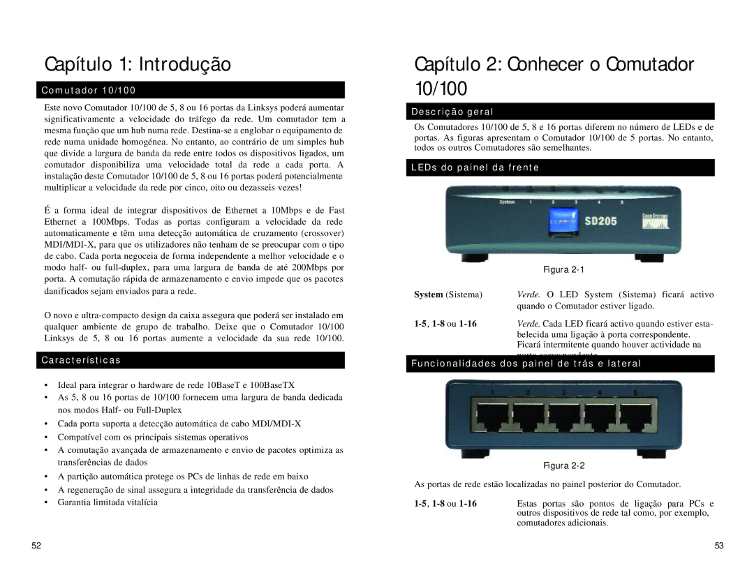 Linksys SD216, SD208 manual Capítulo 1 Introdução, Capítulo 2 Conhecer o Comutador 10/100 