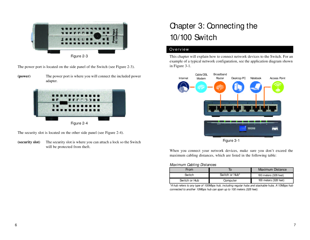 Linksys SD208, SD216 manual Connecting the 10/100 Switch, Power, Maximum Cabling Distances 