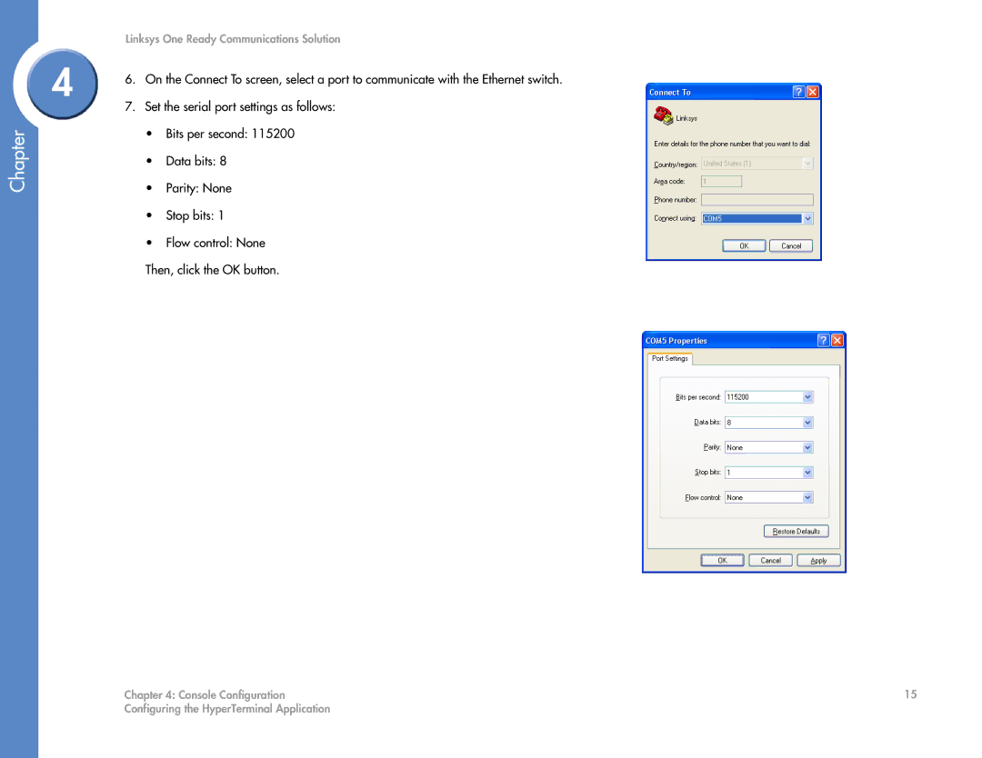 Linksys SGE2000 manual Set the serial port settings as follows 