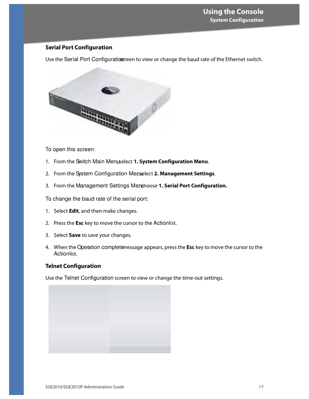 Linksys SGE2010P manual Serial Port Configuration, Telnet Configuration, To change the baud rate of the serial port 