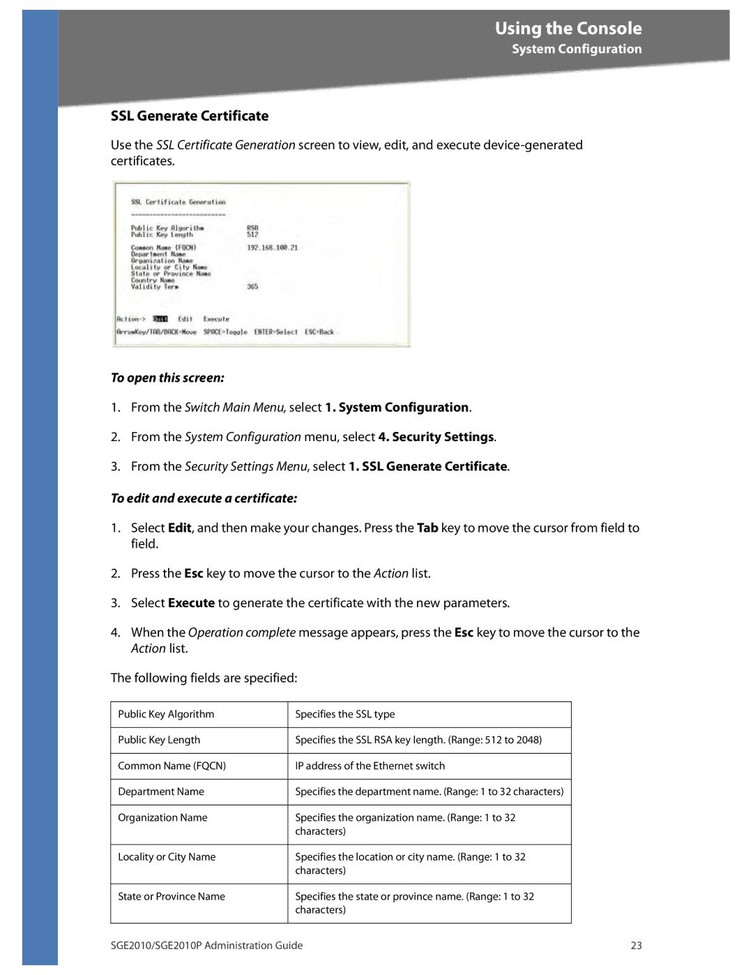 Linksys SGE2010P manual SSL Generate Certificate, To edit and execute a certificate 