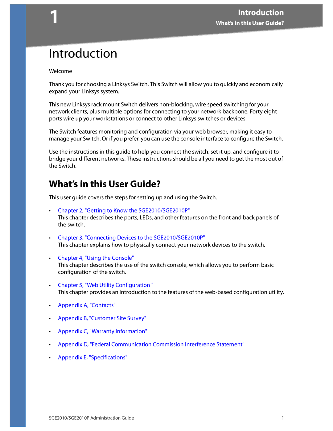 Linksys SGE2010P manual Introduction, What’s in this User Guide? 