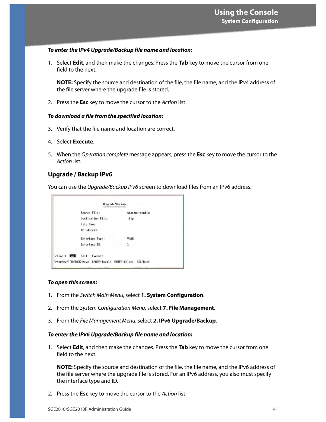 Linksys SGE2010P manual Upgrade / Backup IPv6, To enter the IPv4 Upgrade/Backup file name and location 