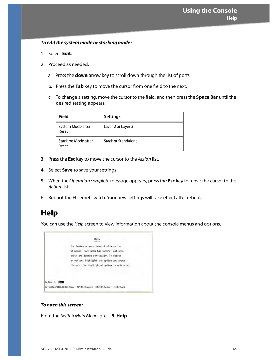 Linksys SGE2010P manual Help, To edit the system mode or stacking mode 