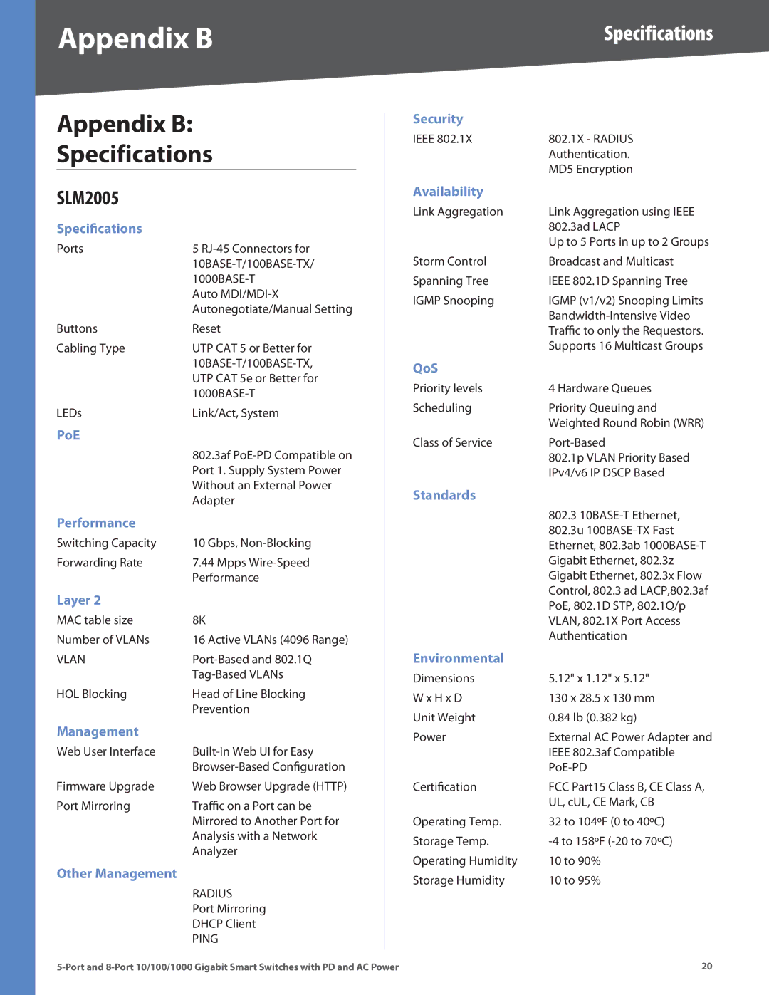 Linksys SLM2005, SLM2008 manual Appendix B Specifications 