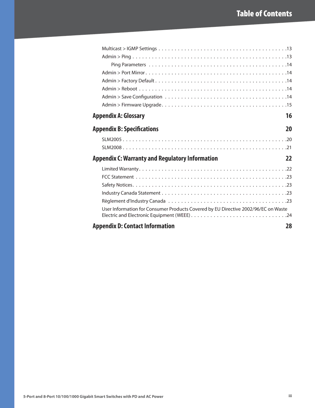 Linksys SLM2005, SLM2008 manual Appendix a Glossary Appendix B Specifications, Appendix D Contact Information 