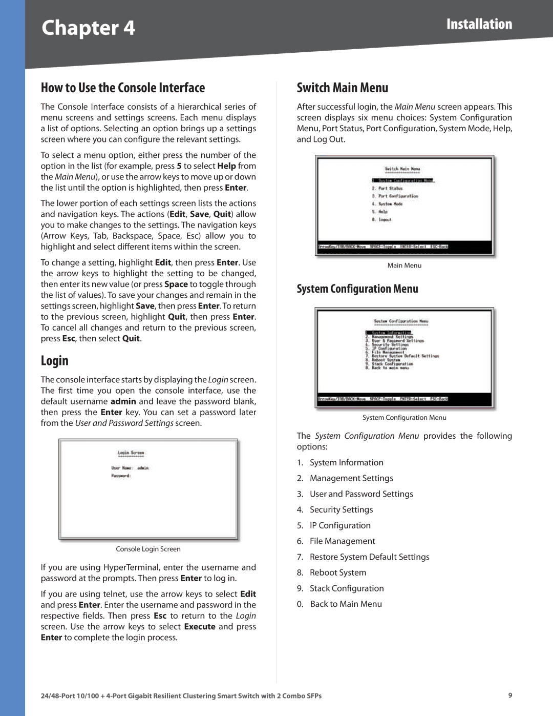 Linksys SLM224G4S manual How to Use the Console Interface, Login, Switch Main Menu, System Configuration Menu 