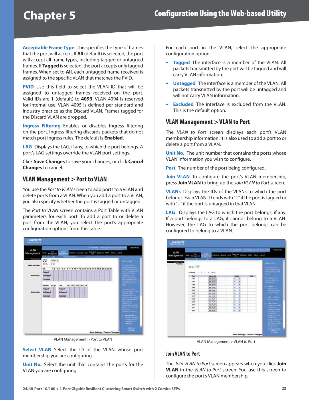 Linksys SLM224G4S manual Vlan Management Port to Vlan, Vlan Management Vlan to Port, Join Vlan to Port 