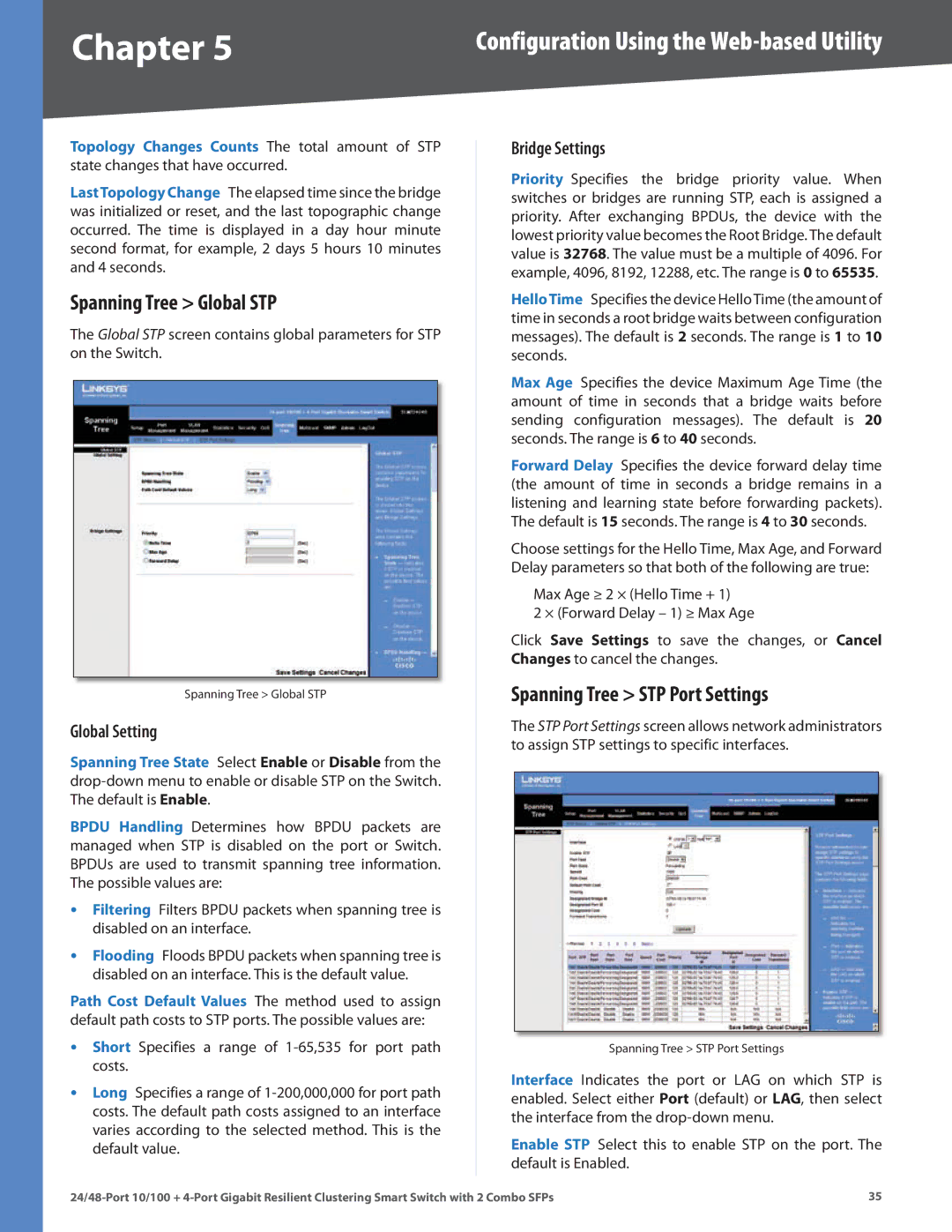 Linksys SLM224G4S manual Spanning Tree Global STP, Spanning Tree STP Port Settings, Global Setting, Bridge Settings 