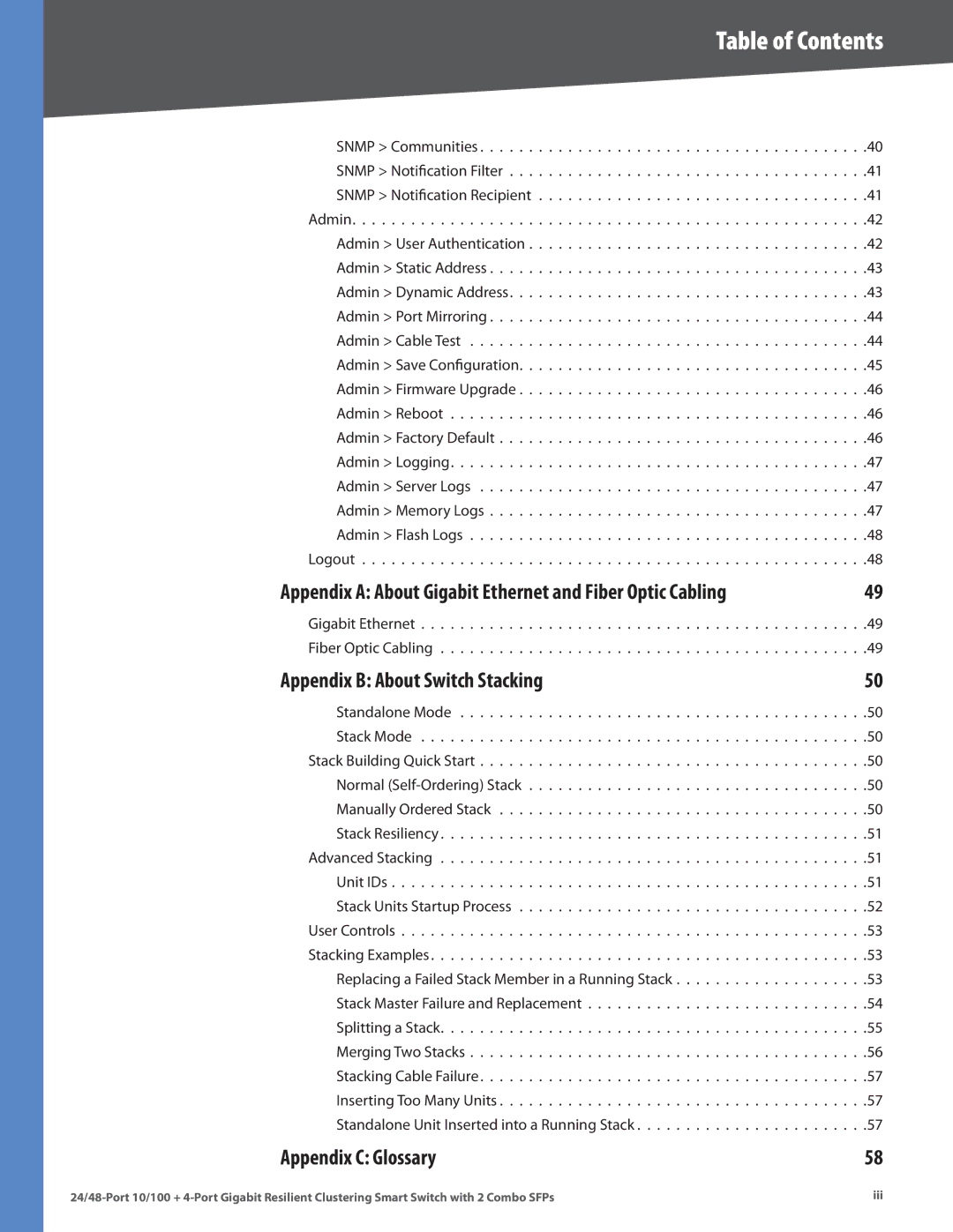 Linksys SLM224G4S manual Appendix B About Switch Stacking, Appendix C Glossary, Gigabit Ethernet Fiber Optic Cabling 