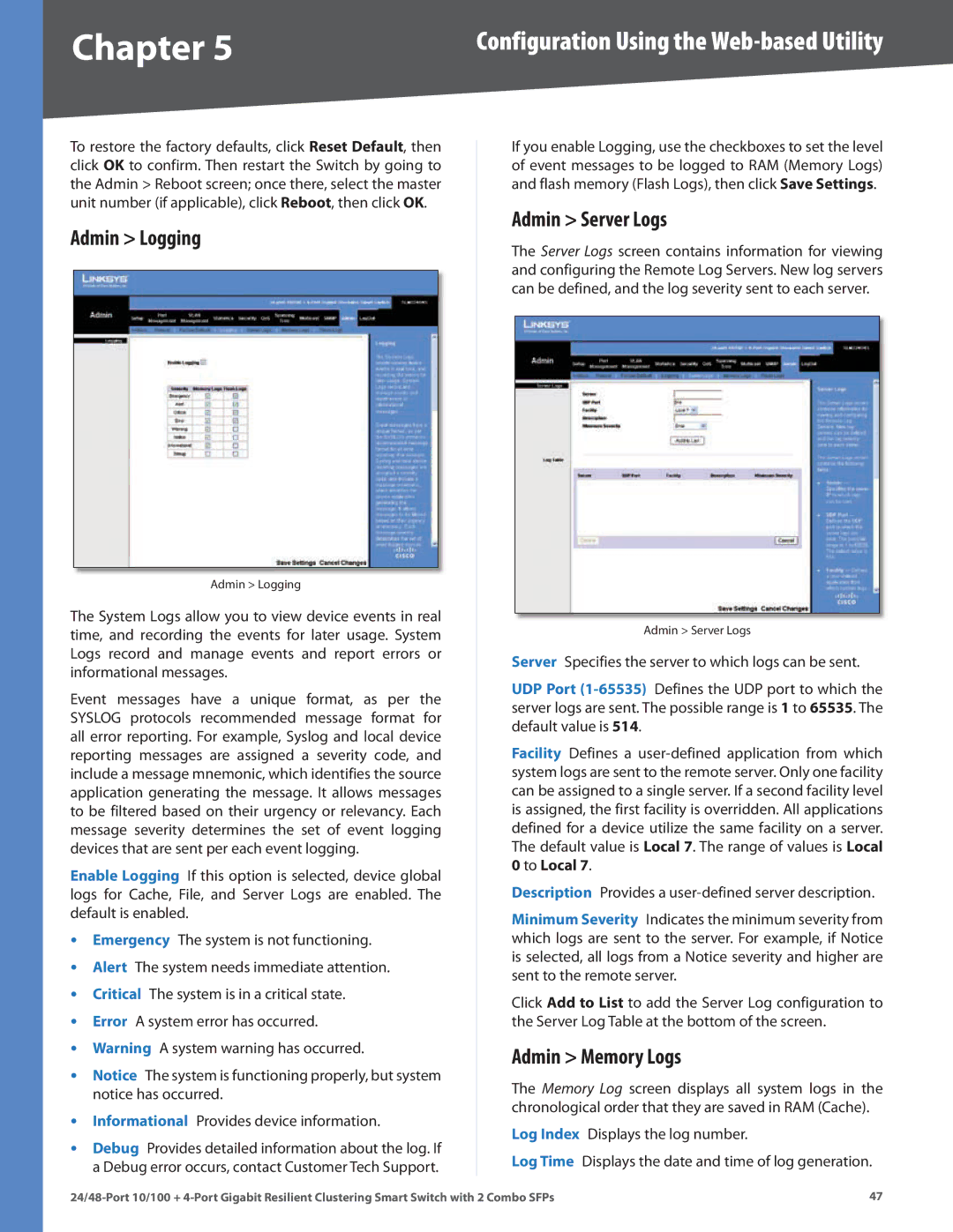 Linksys SLM224G4S manual Admin Logging, Admin Server Logs, Admin Memory Logs 