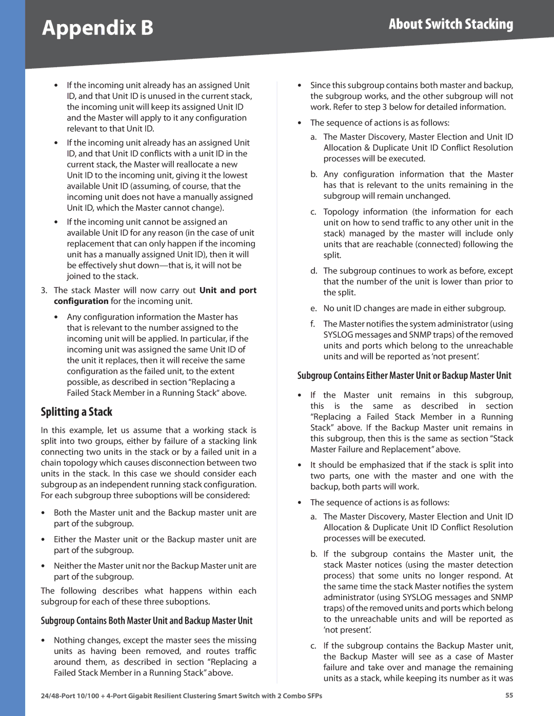 Linksys SLM224G4S manual Splitting a Stack, Subgroup Contains Both Master Unit and Backup Master Unit 