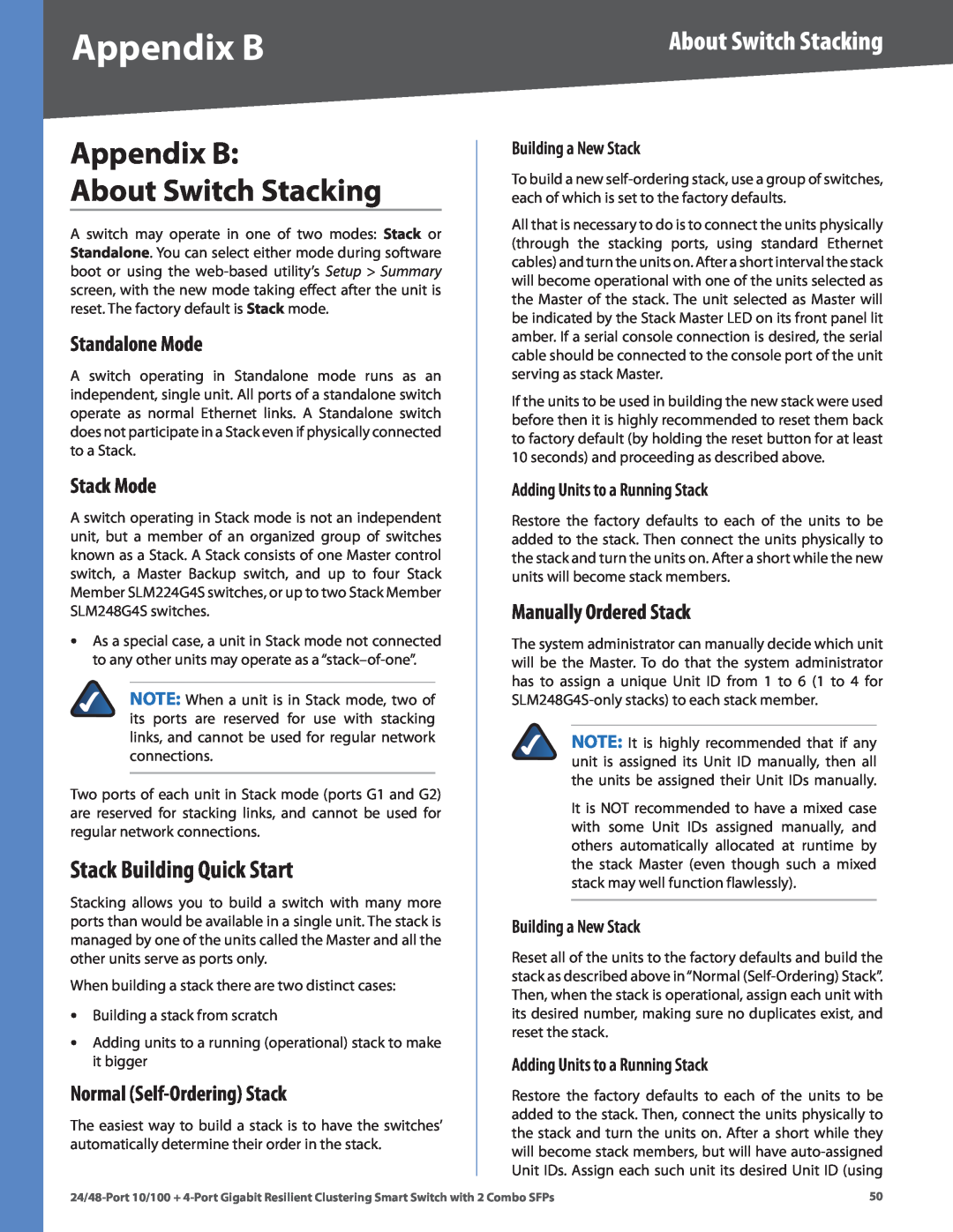 Linksys SLM224G4S manual Appendix B About Switch Stacking, Stack Building Quick Start, Standalone Mode, Stack Mode 