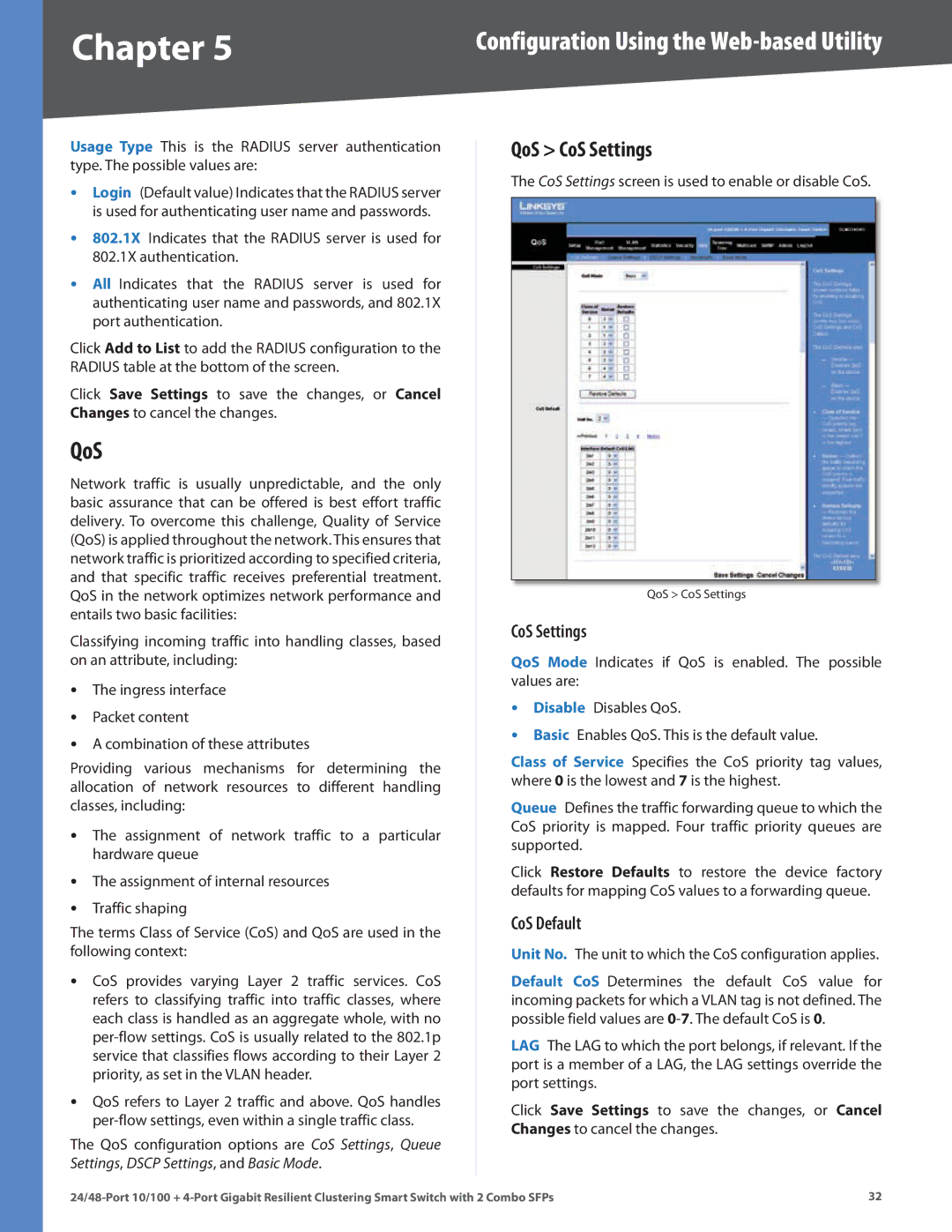 Linksys SLM248G4S (G5) manual QoS CoS Settings, CoS Default, CoS Settings screen is used to enable or disable CoS 