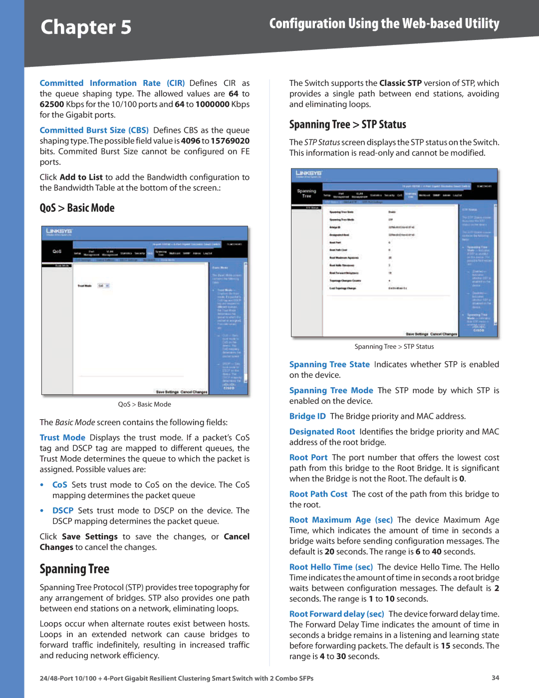 Linksys SLM248G4S (G5), SLM224G4S (G5) manual QoS Basic Mode, Spanning Tree STP Status 