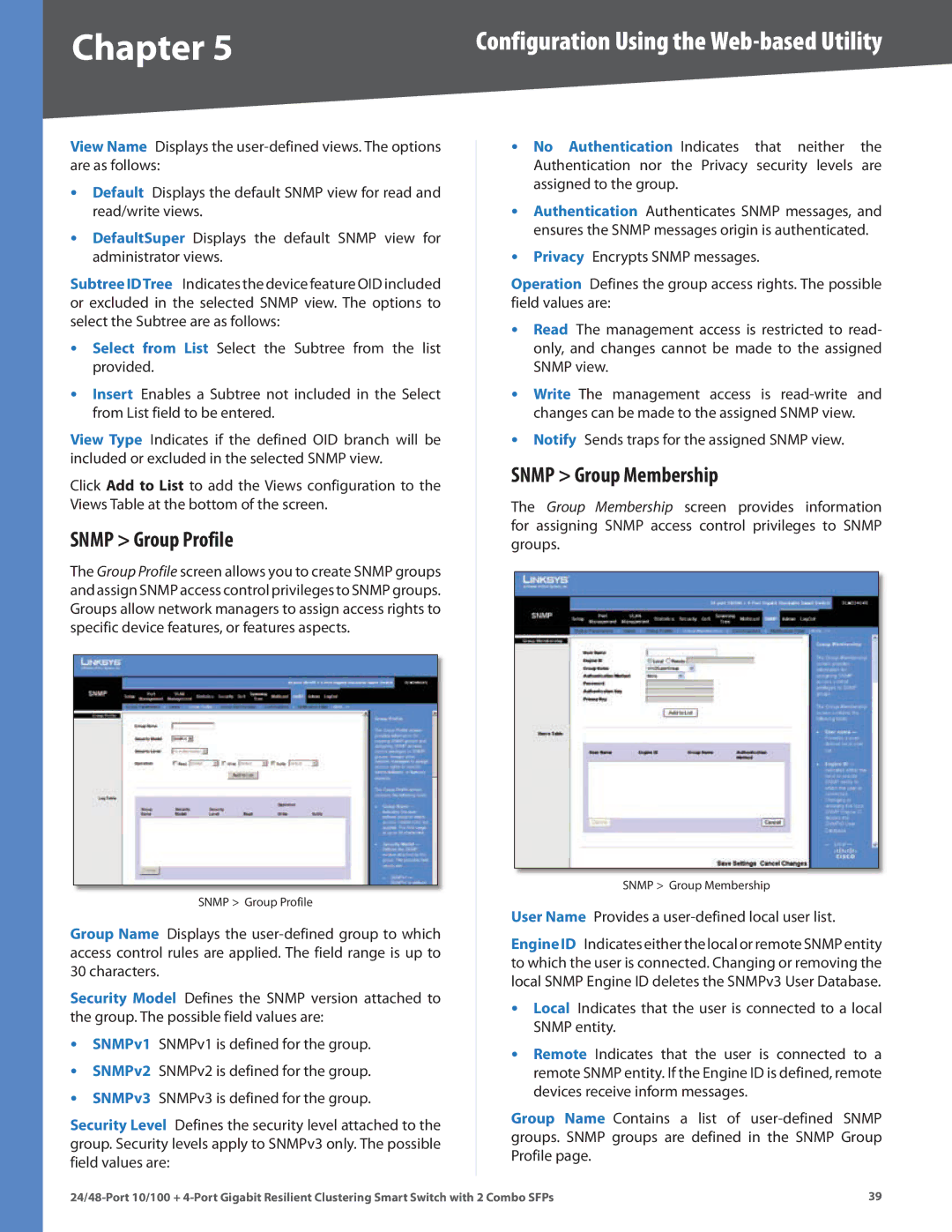 Linksys SLM224G4S (G5) manual Snmp Group Profile, Snmp Group Membership, User Name Provides a user-defined local user list 