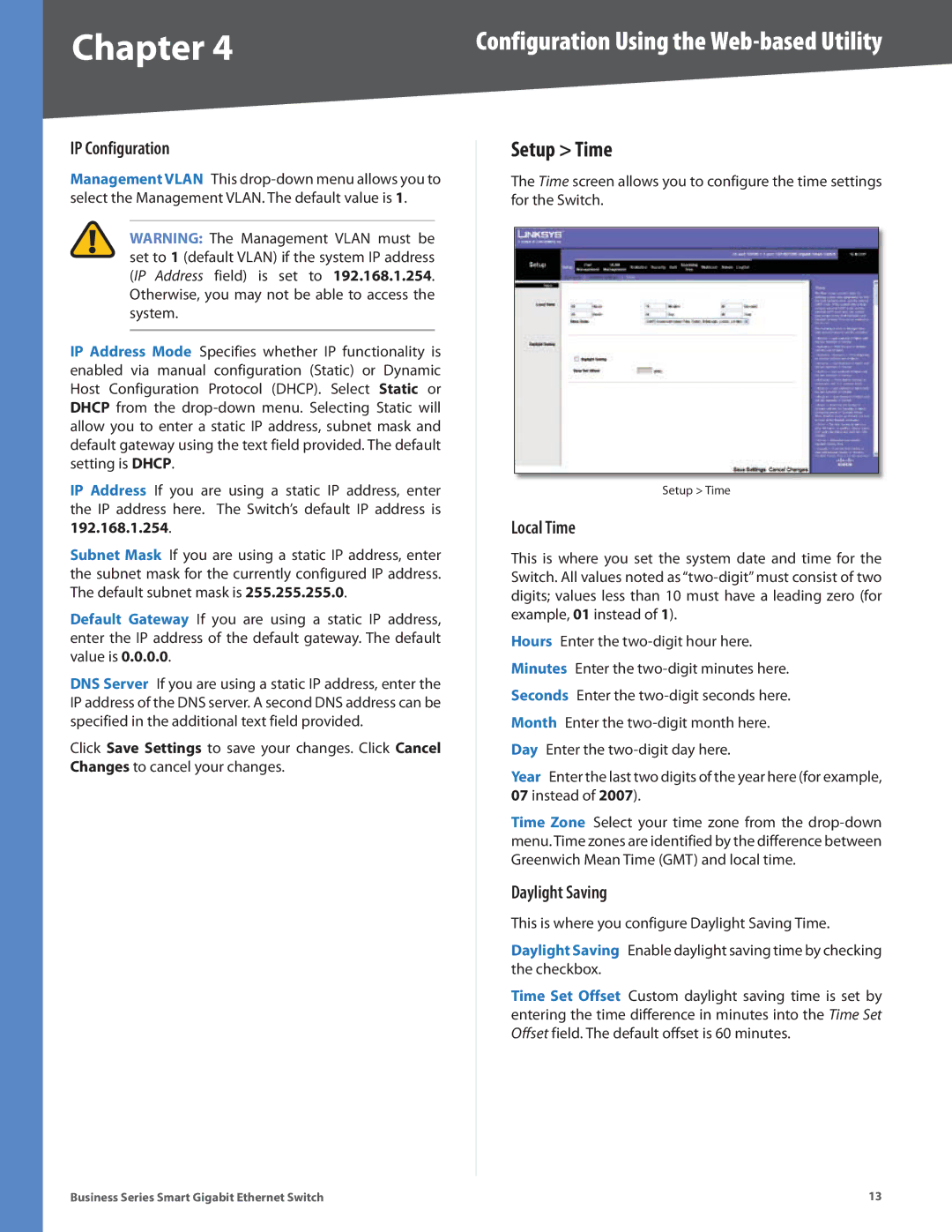 Linksys SLM248P, SLM248G, SLM224P, SLM2024, SLM2048, SLM224G manual Setup Time, IP Configuration, Local Time, Daylight Saving 