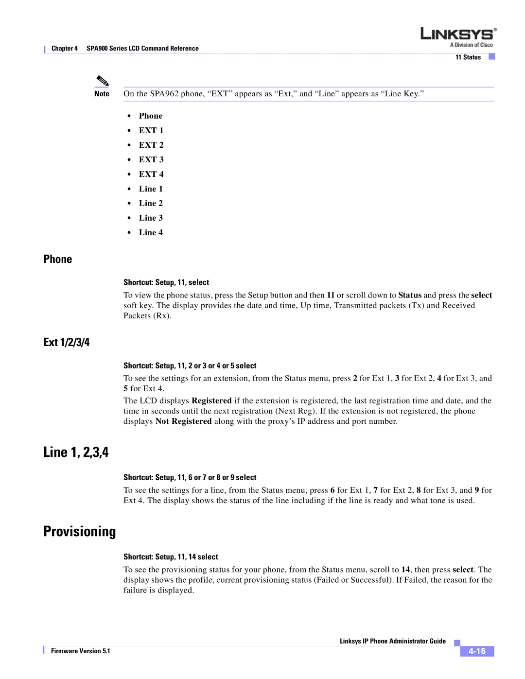 Linksys SPA 900 SERIES manual Line 1, 2,3,4, Provisioning, Phone, Ext 1/2/3/4 