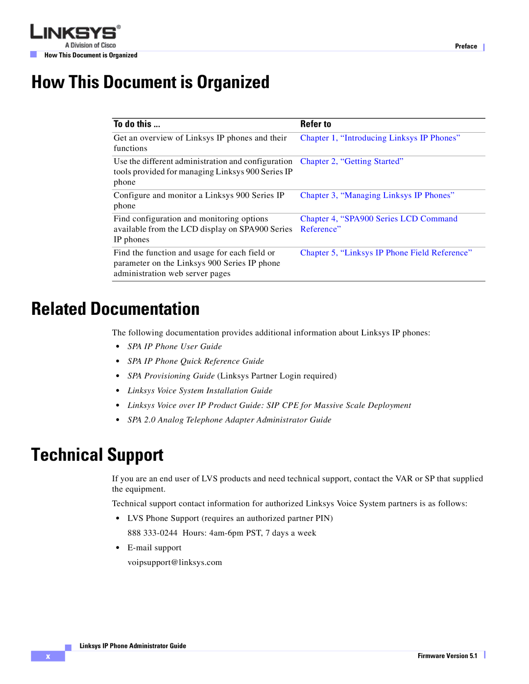 Linksys SPA 900 SERIES manual Related Documentation, Technical Support, To do this Refer to 