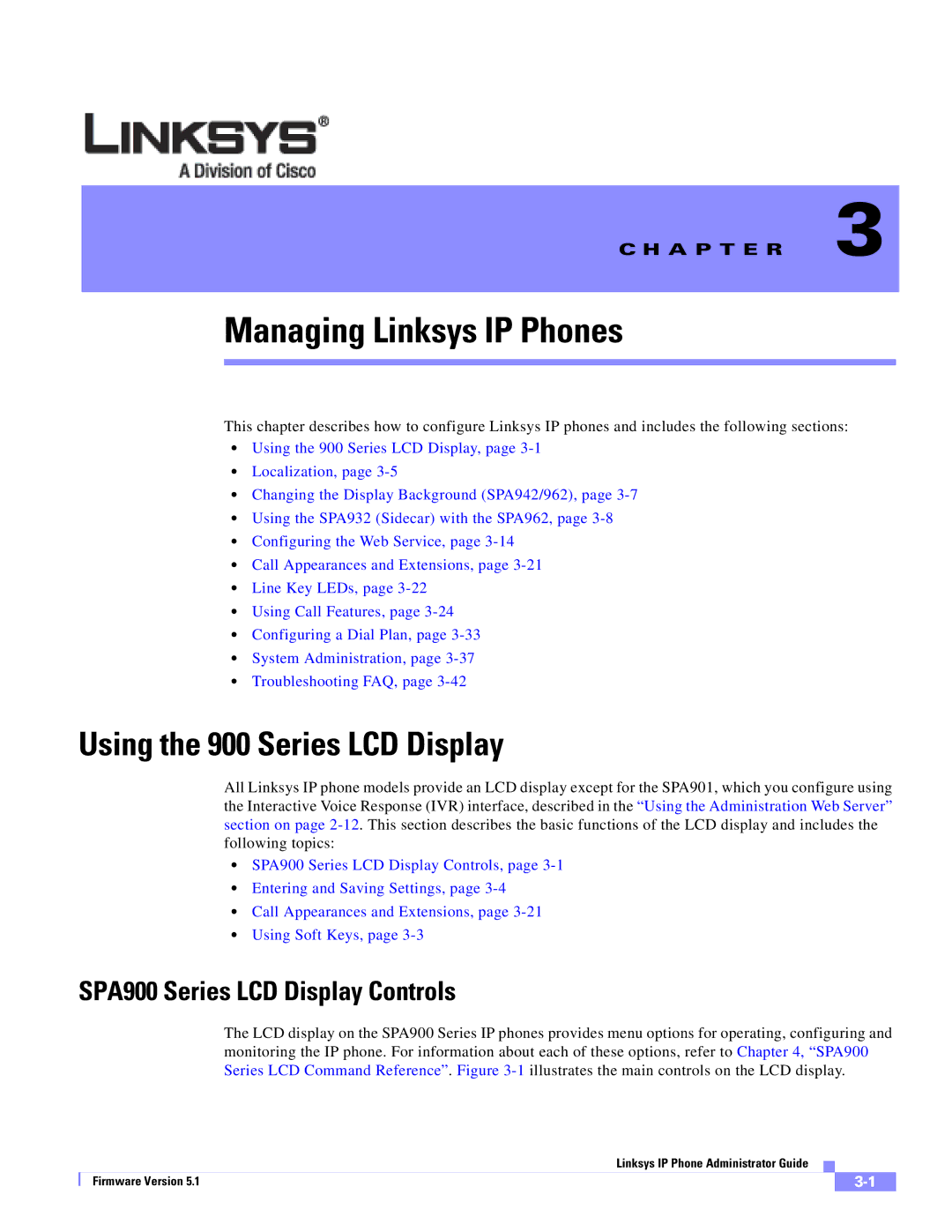 Linksys SPA 900 SERIES manual Using the 900 Series LCD Display, SPA900 Series LCD Display Controls 