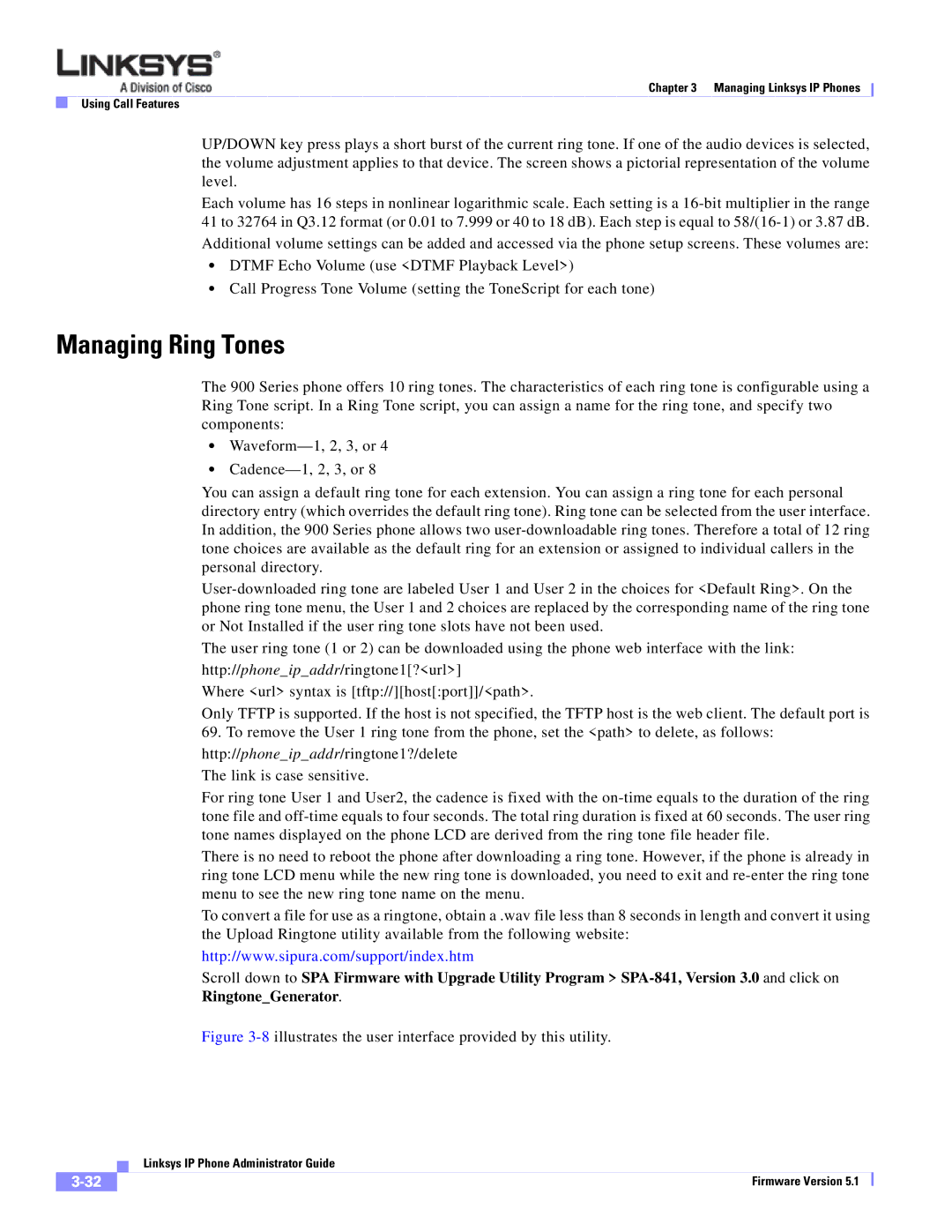 Linksys SPA 900 SERIES manual Managing Ring Tones, 8illustrates the user interface provided by this utility 