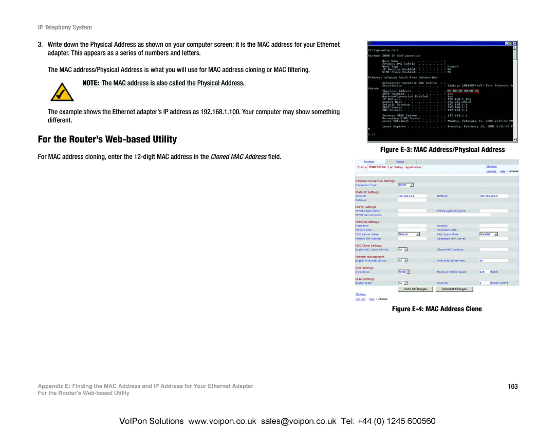 Linksys SPA9000 manual For the Router’s Web-based Utility, Figure E-4 MAC Address Clone 