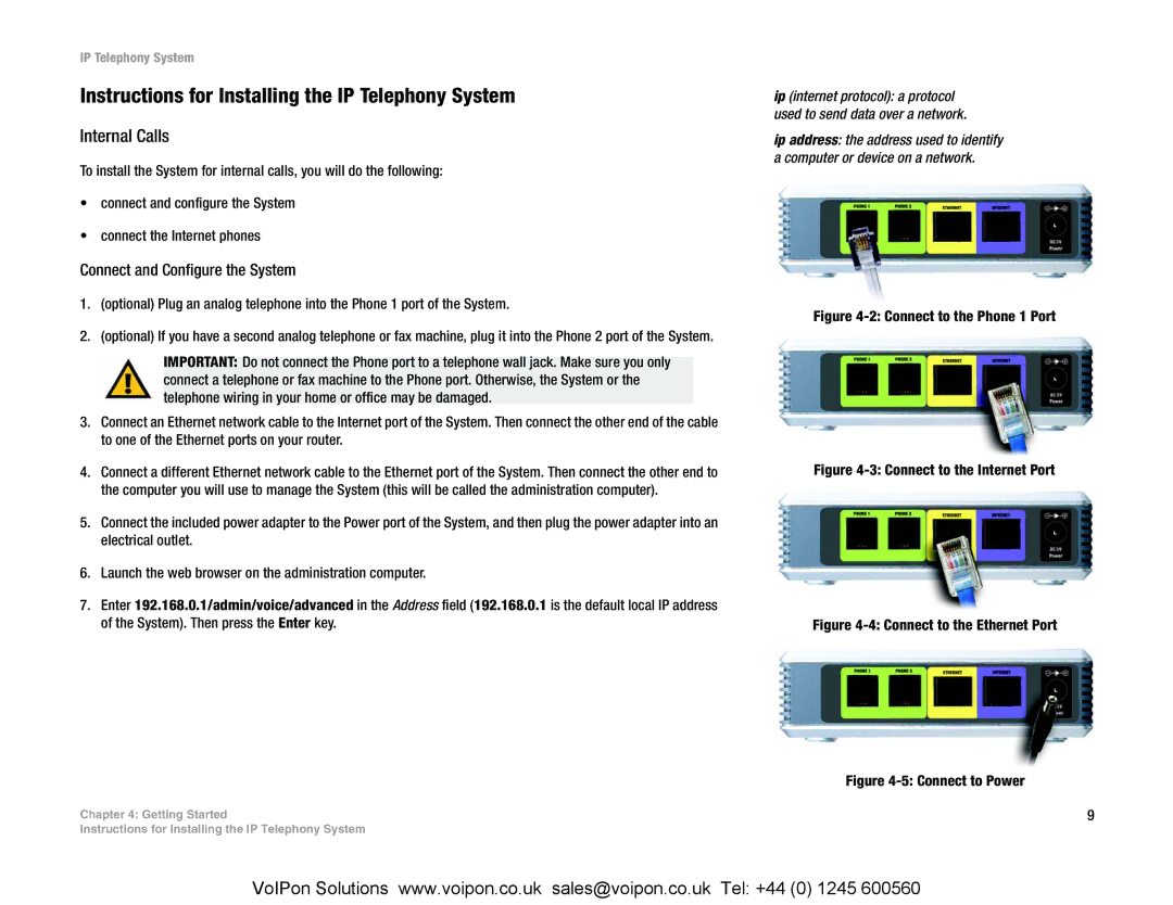 Linksys SPA9000 Instructions for Installing the IP Telephony System, Internal Calls, Connect and Configure the System 