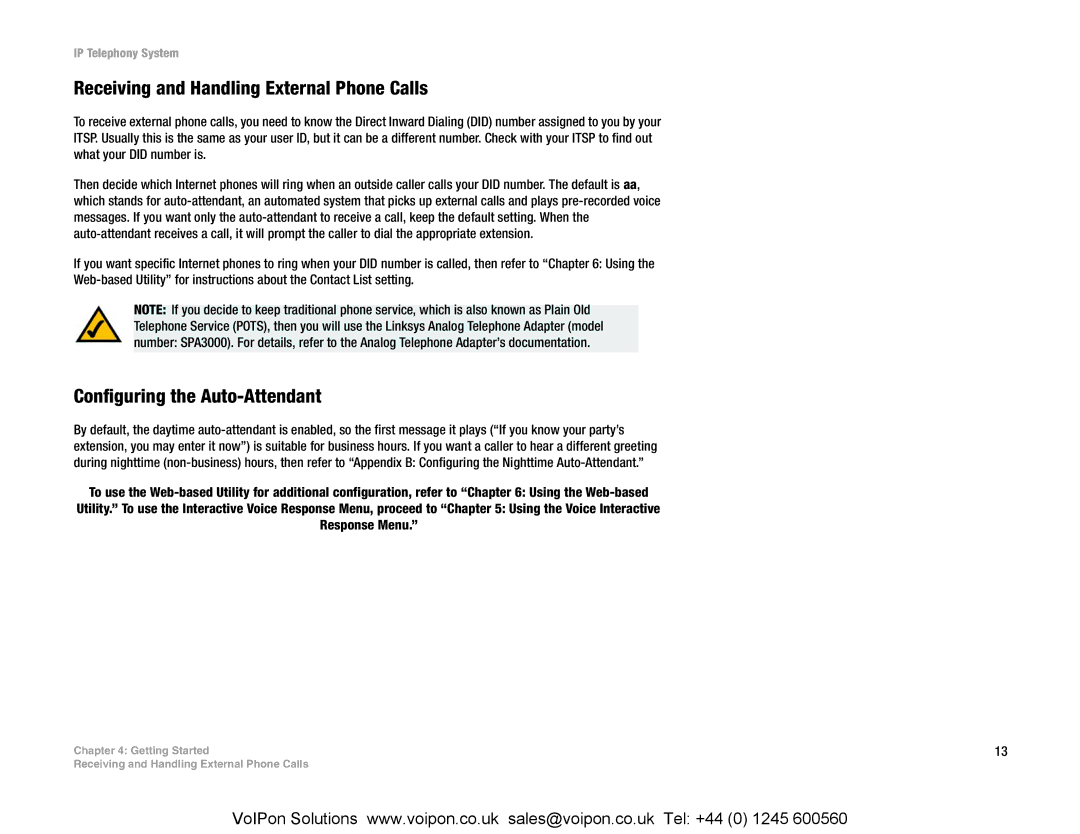 Linksys SPA9000 manual Receiving and Handling External Phone Calls, Configuring the Auto-Attendant 