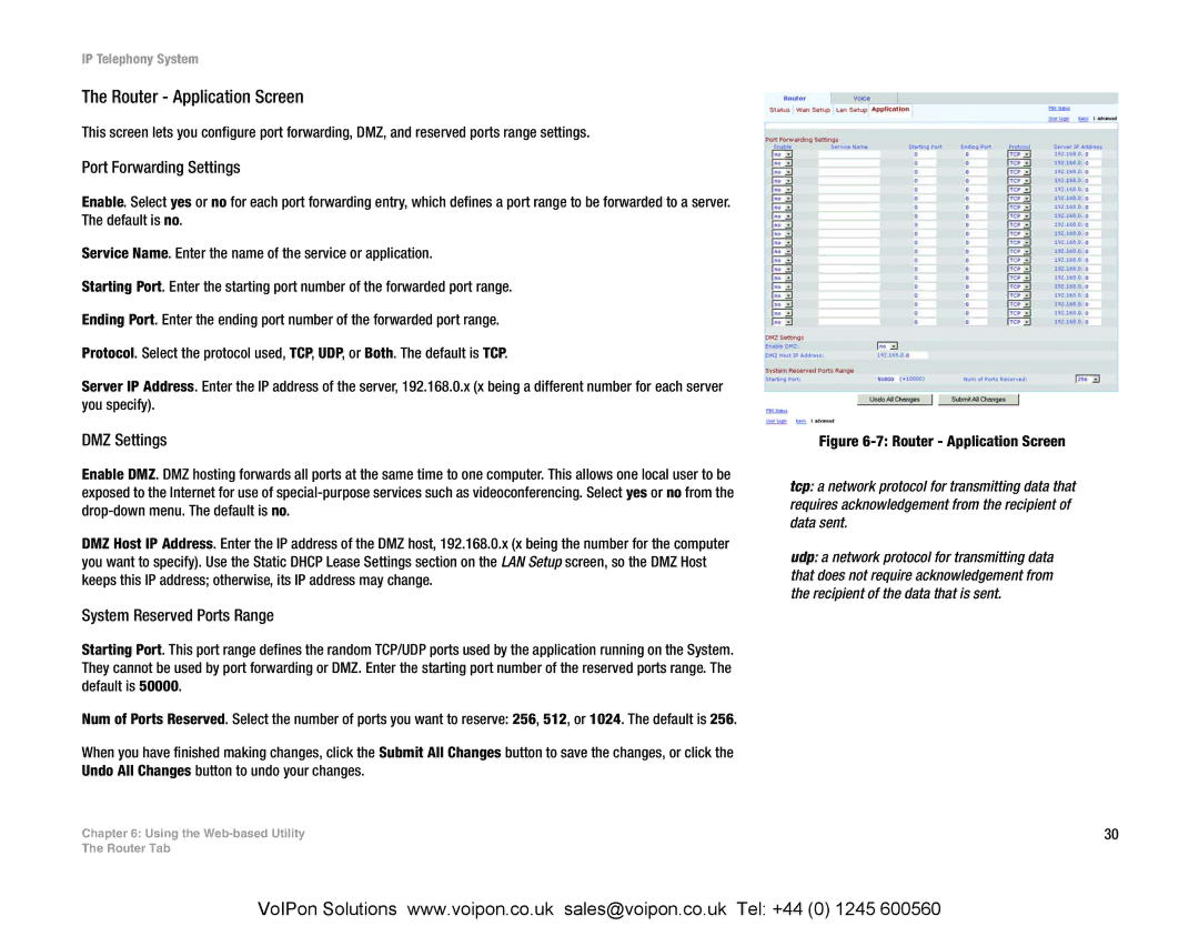 Linksys SPA9000 manual Router Application Screen, Port Forwarding Settings, DMZ Settings, System Reserved Ports Range 