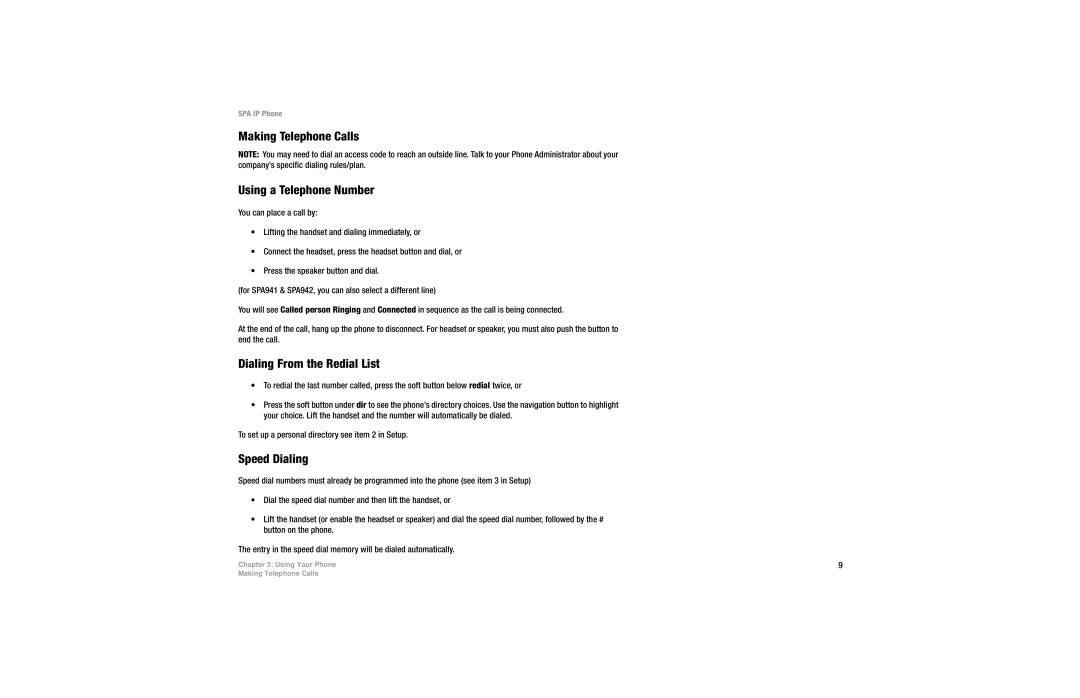 Linksys SPA921, SPA941, SPA942 Making Telephone Calls Using a Telephone Number, Dialing From the Redial List, Speed Dialing 