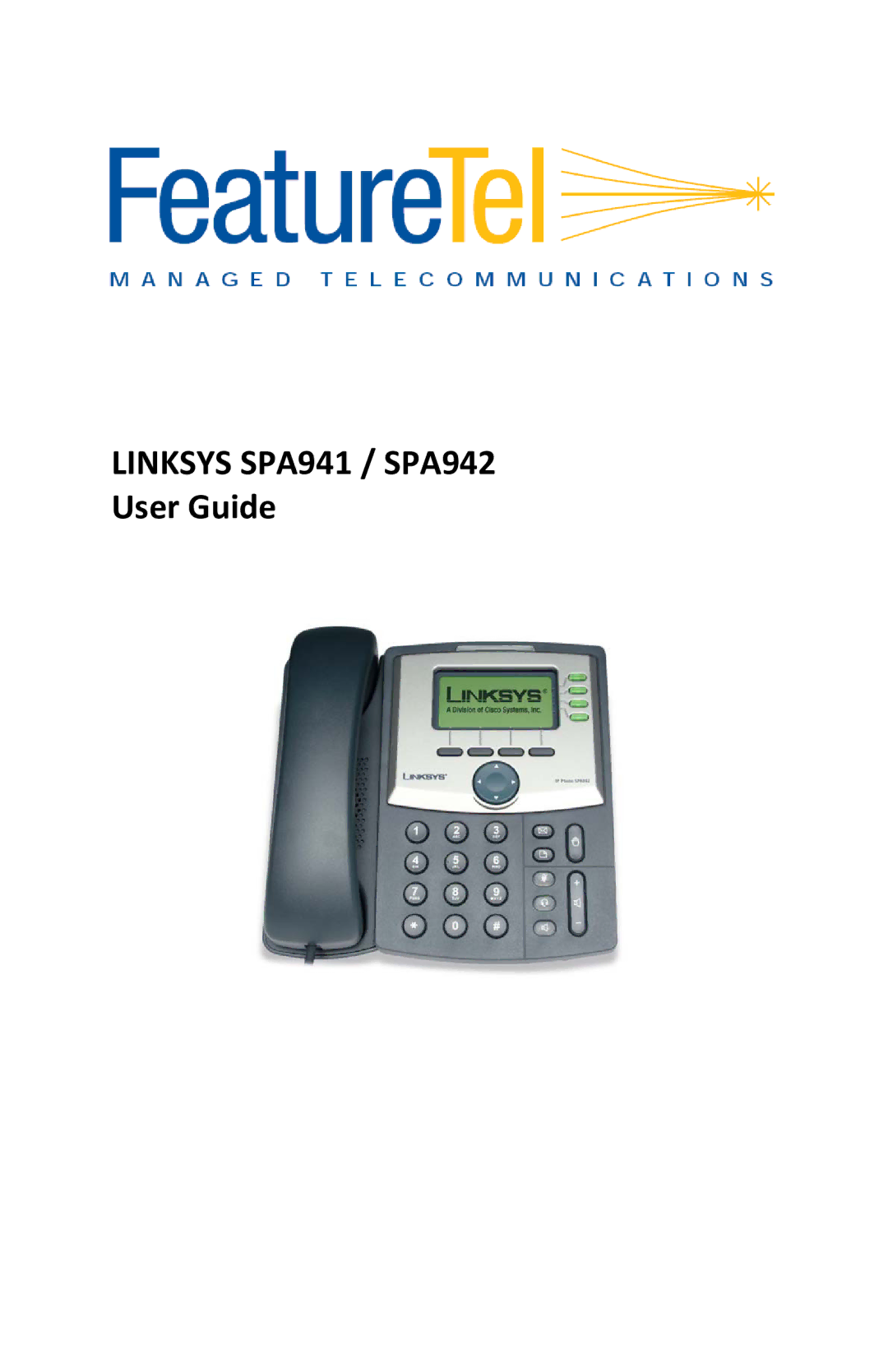 Linksys SPA941/SPA942 manual Linksys SPA941 / SPA942 User Guide 