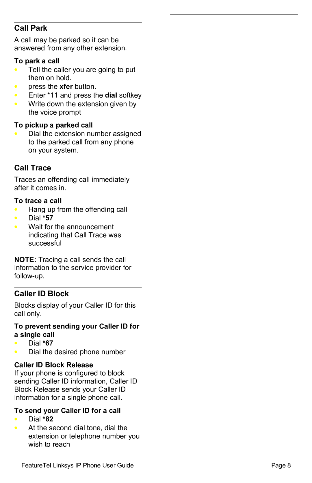 Linksys SPA941/SPA942 manual Call Park, Call Trace, Caller ID Block 