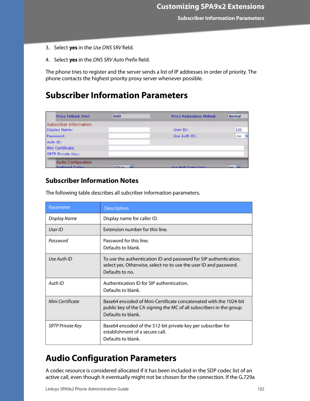 Linksys SPA942, SPA962 Subscriber Information Parameters, Audio Configuration Parameters, Subscriber Information Notes 