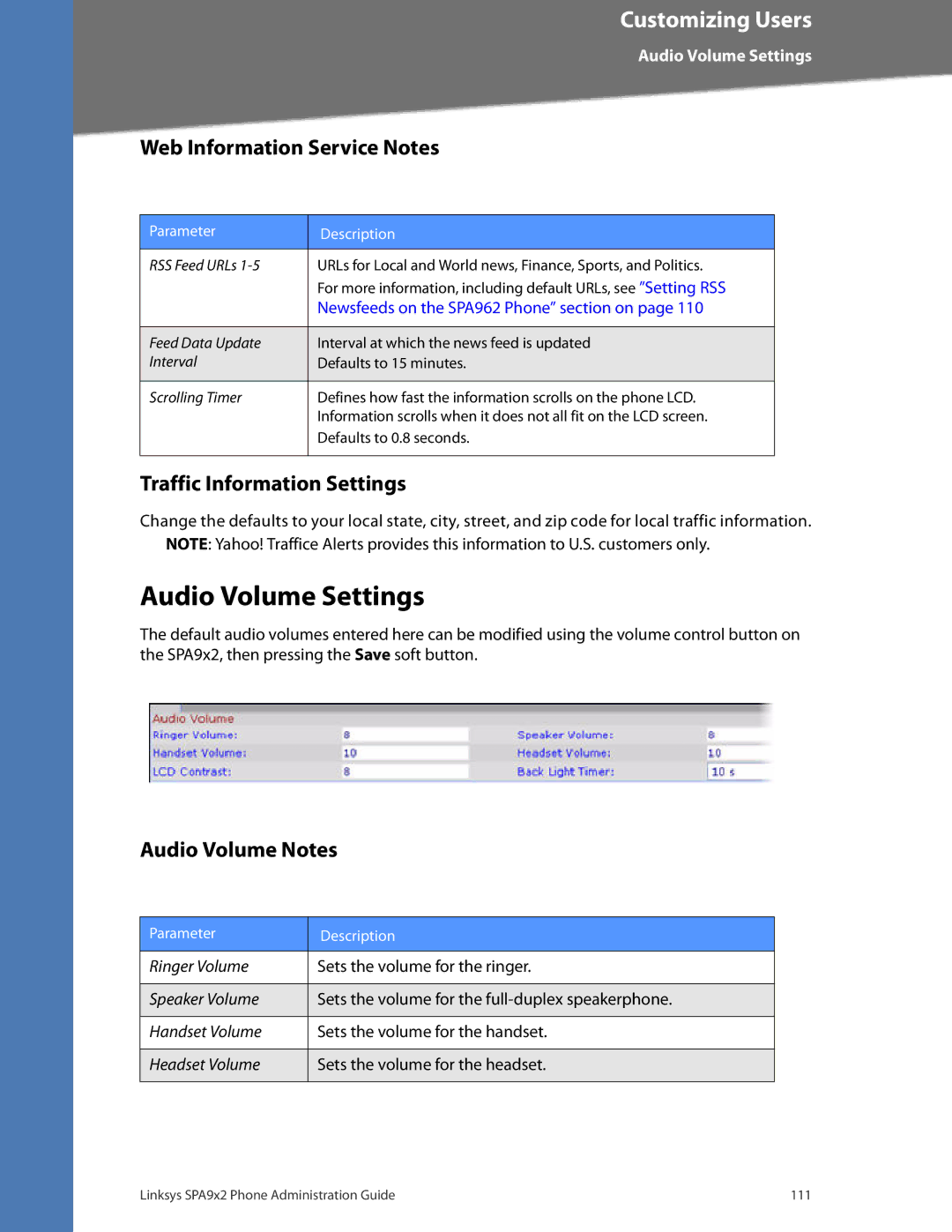 Linksys SPA932 Audio Volume Settings, Web Information Service Notes, Traffic Information Settings, Audio Volume Notes 