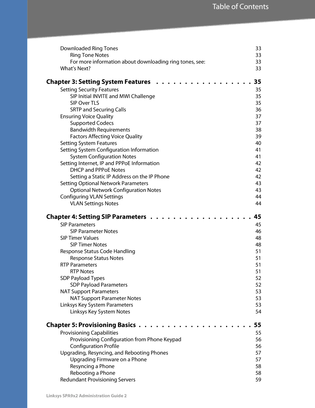 Linksys SPA922, SPA962, SPA942, SPA932 manual Setting System Features, Provisioning Capabilities 