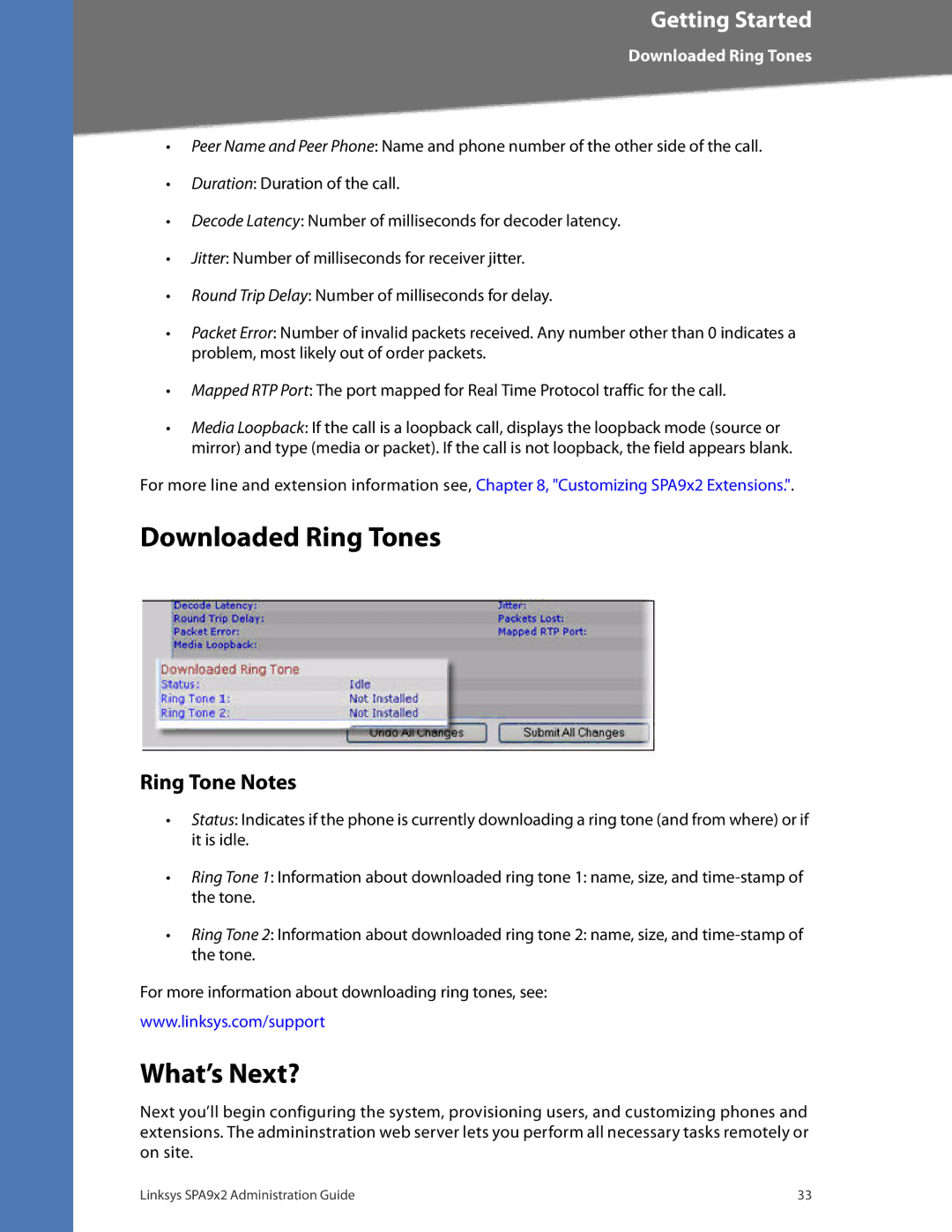 Linksys SPA962, SPA942, SPA932, SPA922 manual Downloaded Ring Tones, What’s Next?, Ring Tone Notes 