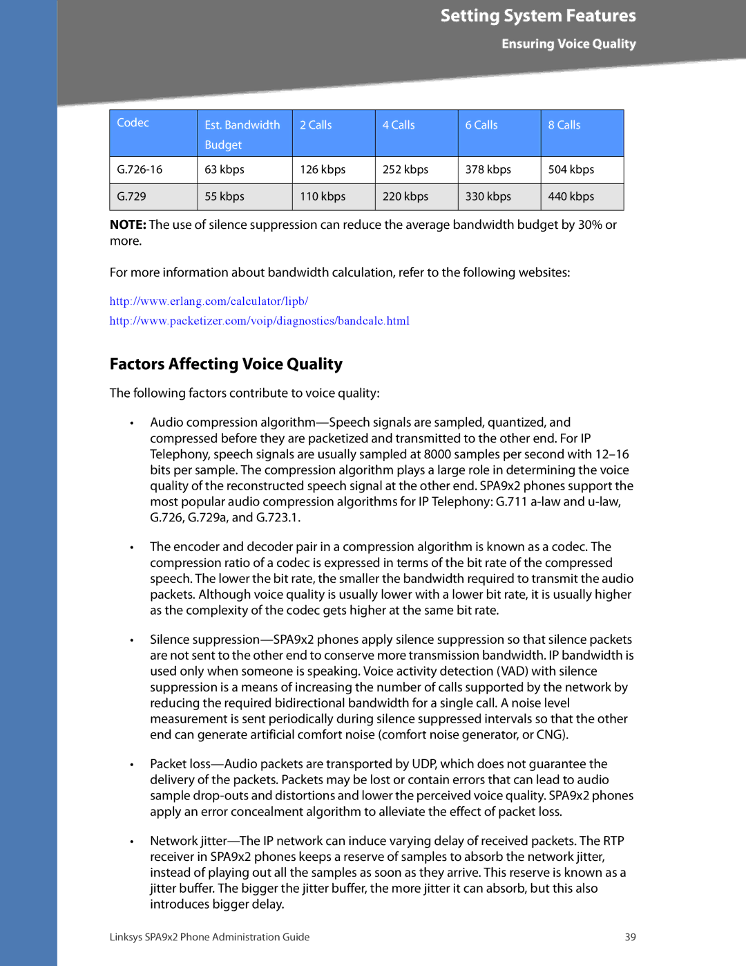 Linksys SPA932, SPA962, SPA942, SPA922 manual Factors Affecting Voice Quality 